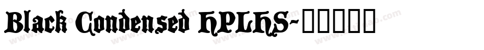 Black Condensed HPLHS字体转换